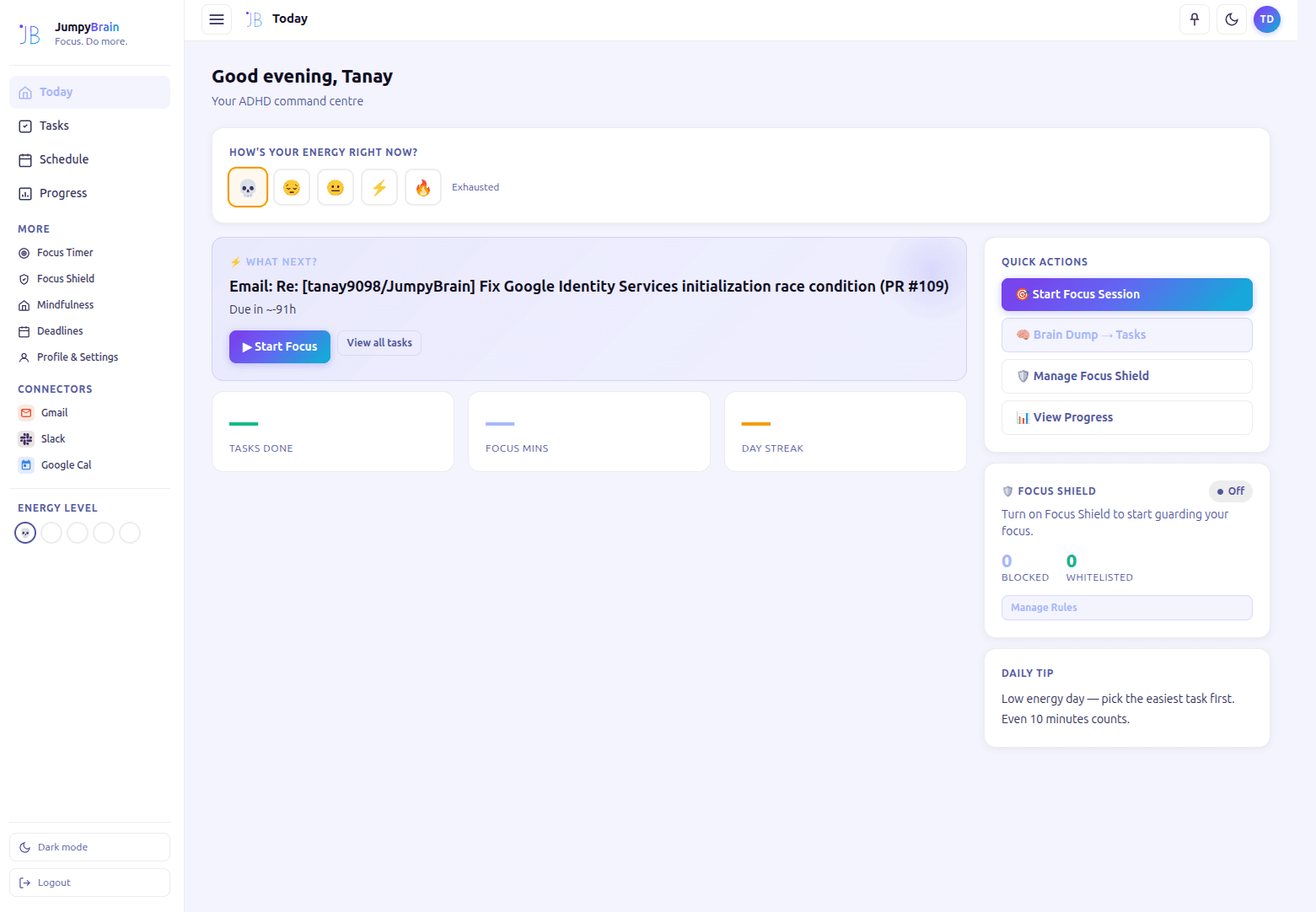 JumpyBrain dashboard in light mode, showing today's focus task, an energy check-in, quick actions, and Focus Shield status